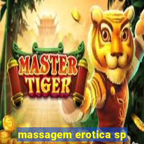 massagem erotica sp
